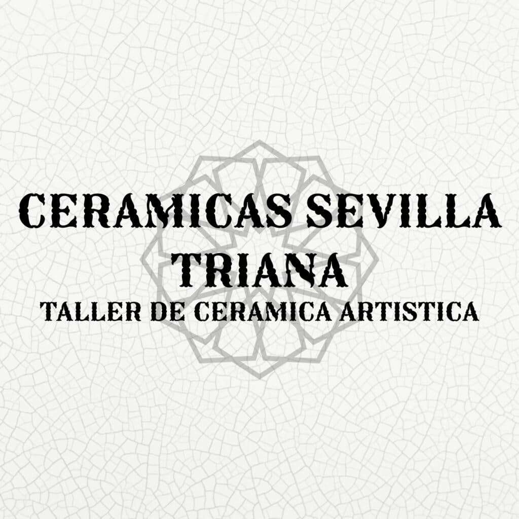 CERAMICAS SEVILLA - TRIANA